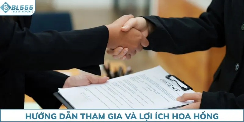 Tham gia đại lý BL555 hướng dẫn và lợi ích hoa hồng